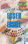 Buchtitel Essen als Ersatz